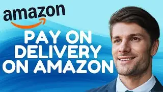 PAY CASH ON DELIVERY ON AMAZON 2025! (FULL GUIDE)