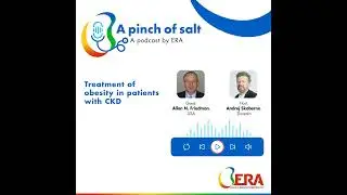 #63 Treatment of obesity in patients with CKD, with Allon N. Friedman