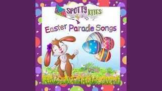 Easter Hat Parade Song