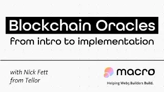 Blockchain Oracles - From introduction to implementation (with Nick Fett @ Tellor)