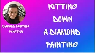 ⬇️ KITTING DOWN a custom