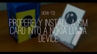 How-To: Properely Install a SIM Card into a Nokia Lumia Device (HD) | GeekHelpingHand