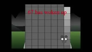 67 has woken up..