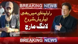 Long March update Rawalpindi Camp#imrankhan #pti #long march