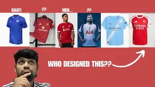 Worst to Best: Big 6 Premier League Home Kits 2025/26 🔥