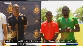 Will there be justice for Royal AM players?