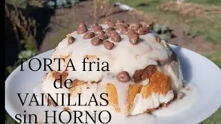TORTA DELICIOSA FRÍA sin HORNO de Vainillas y GALLETAS de Chocolate, Receta Económica
