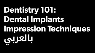 Dental Implant Impression Techniques
