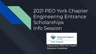2021 PEO York Chapter Engineering Entrance Scholarship Info Session