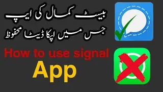 HOW TO USE SIGNAL APP / WHICH APP USED INSTEAD OF WHATSAPP