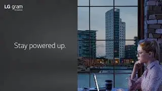 LG gram For Business - Battery Life