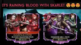 It's Raining Blood with Skarlet | Bloody Valentine Pack Openings at MK mobile