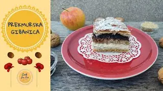 Prekmurje layer cake – Prekmurska gibanica