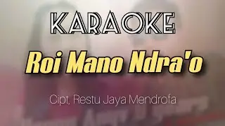 Karaoke_Roi_mano_ndra'o - Restu jaya mendrofa_official_original_Lagu Nias_terbaru