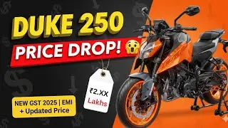KTM Duke 250 Price Drop? New GST Tax Rule 2025 | Price & EMI Details 