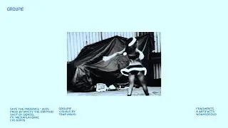 SKYE THE PRESENCE - GROUPIE