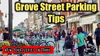 Grove Street Parking Tips || New York Series In Tamil || #Galatta_Life || #USATamilFamilyVlogs