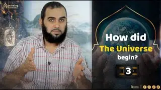 Criticism of Atheism | E#3 How did the universe begin? Were there physical laws before the universe?