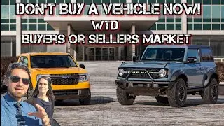 Don't buy a vehicle right now? WTD. When to buy based on data. LIVE!