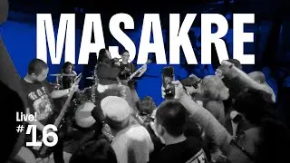 Radioactive-Force : Live #16 - MASAKRE