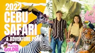 Goldie explores Cebu Safari & Adventure Park | Animals for Kids | Fun Learning and What to expect
