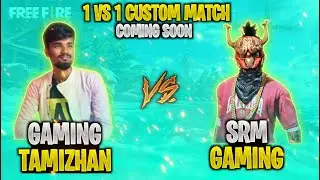 Gaming Tamizhan  Vs SRM Gaming // 1 Vs 1 One Tap Challenge // SRM Gaming Tamil