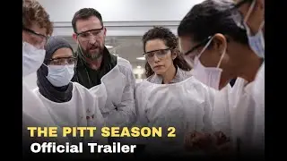 THE PITT Season 2 | Official Trailer | HBO Max Original Medical Drama