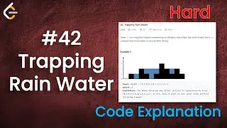 Сбор дождевой воды (4 подхода) | Живое кодирование с пояснениями | Leetcode - 42