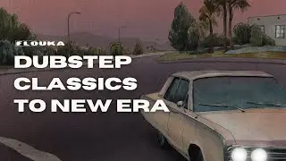 Dubstep Classics to New Era [Flouka Mixtapes]