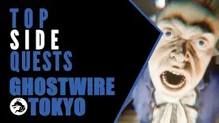 Ghostwire: Tokyo Top 5 Side Quests