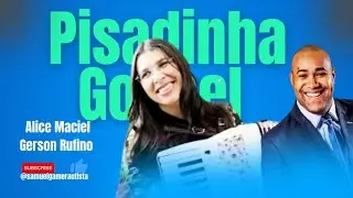 PISADINHA GOSPEL ALICE MACIEL E GERSON RUFINO  -- AS MELHORES LOUVORES DE JANEIRO EM 2026