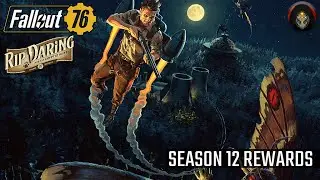 FALLOUT 76 | All Season 12 Rewards!
