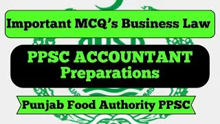 PPSC Accountant Preparations | Business Law Important MCQ's | Commerce Preparations