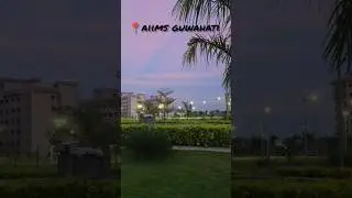 AIIMS Guwahati weather #nature #neet #aiims #college #student #mbbs #ritikamann #guwahati #sky.