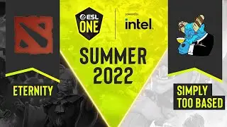 Dota2 - Simply TOOBASED vs. Eternity - Game 2 - DPC NA Tour 3 - ESL One Summer 2022