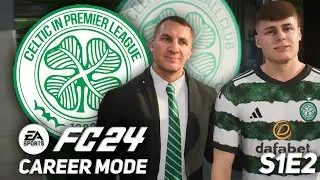 TRIPLE SIGNING! | FC 24 Celtic Career Mode S1E2