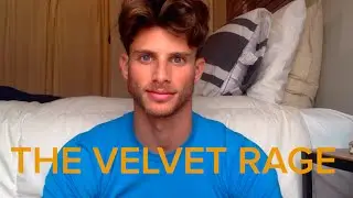 THE VELVET RAGE | Barrett Pall