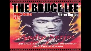 李小龙 BRUCE LEE: Audio Series (Vol 1) Pierre Berton ブルース・リー