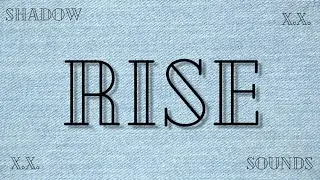 Shadow Sounds - Rise (OFFICIAL VIDEO)