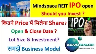 Mindspace REIT IPO | What is REIT | Know Everything about Mindspace Company before Investment