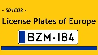 ALL EUROPEAN COUNTRIES' LICENSE PLATES! A-Z Every Country (2021) - DO IT SMART! channel S01E02