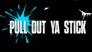 K Kutta ft. S.O. Certified - Pull Out Ya Stick (Lyric Video)