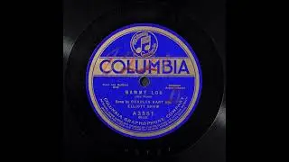 Mammy Lou - Charles Hart & Elliott Shaw