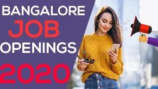 Bangalore Jobs 2020|Jobs In Bangalore|IT Jobs In Bangalore|Freshers Jobs In Bangalore