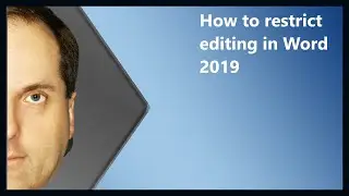 How to restrict editing in Word 2019