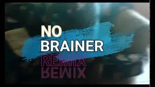 Justin Bieber-No Brainer ft .Dj Khaled, Chance the Rapper,Quavo (remix by) Omar Bryan