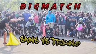 BIGMATCH !!! SANZMOTOR VS TEKNOTUNER