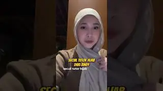 Secuil tutor hijab dari bindy #indyratnap #risasaraswati #jurnalrisa #fansjurnalrisa #dimasta