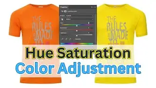 Color Change by Hue Saturation in Photoshop || Color Adjustment || Color Match || Colorize