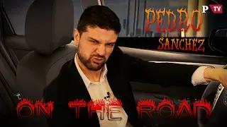 NTMEP #20 - Pedro Sánchez On The Road